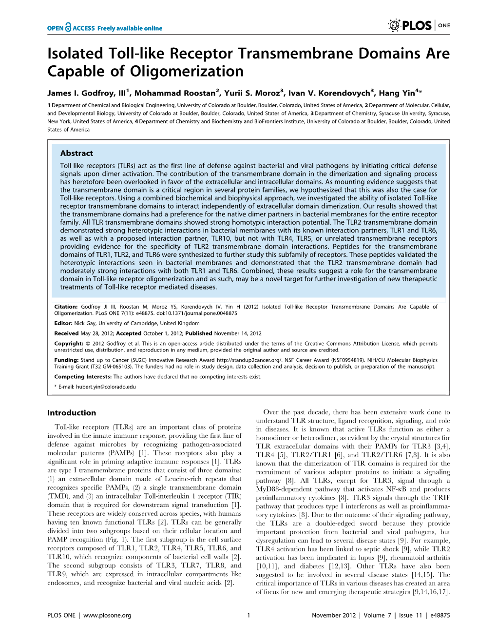 Isolated Toll-Like Receptor Transmembrane Domains Are Capable of Oligomerization