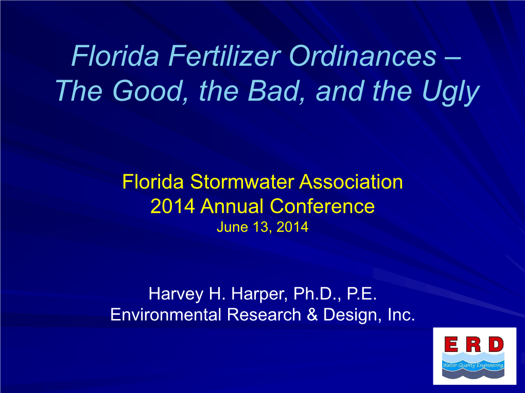 Florida Fertilizer Ordinances – the Good, the Bad, and the Ugly