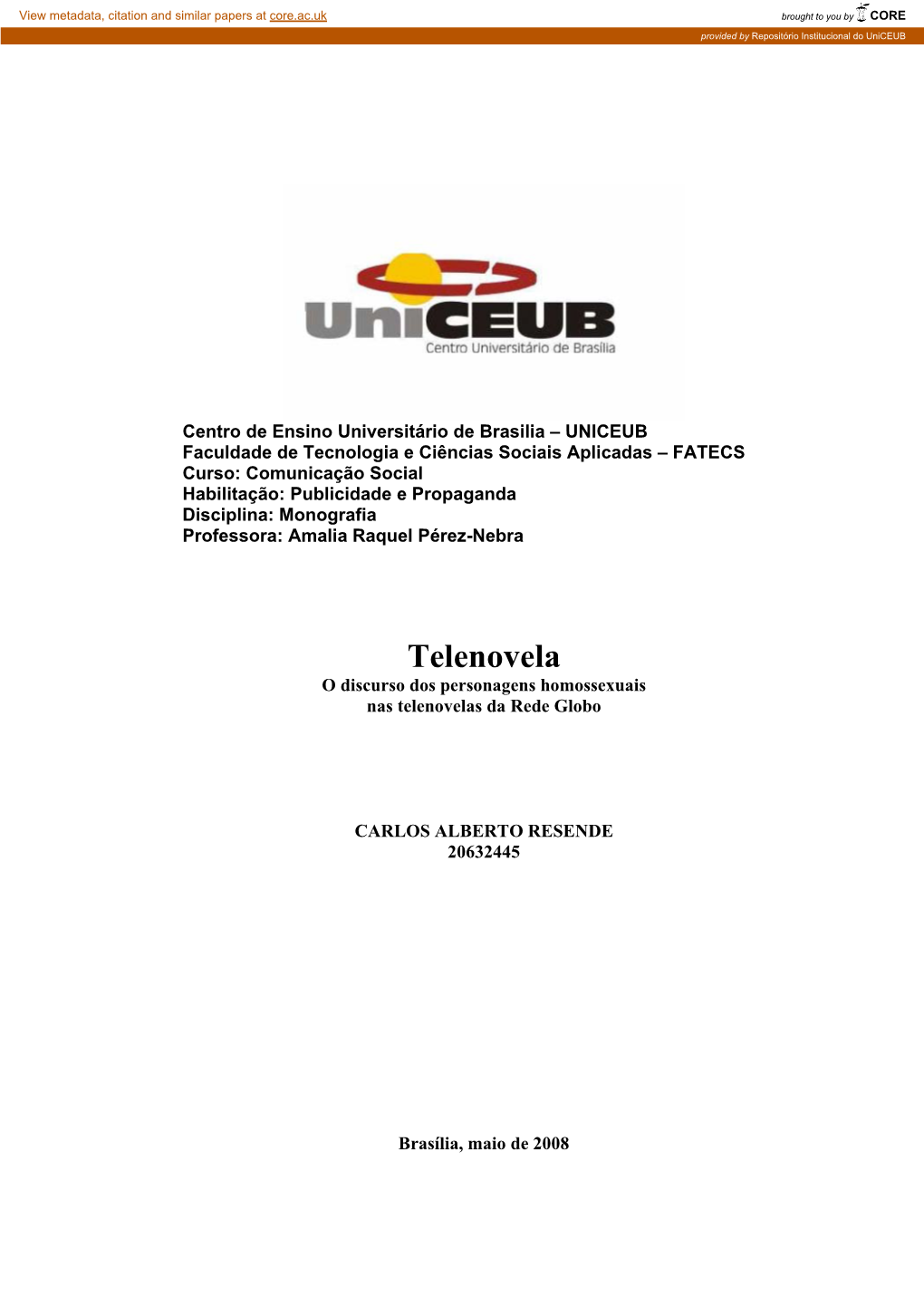 Telenovela O Discurso Dos Personagens Homossexuais Nas Telenovelas Da Rede Globo