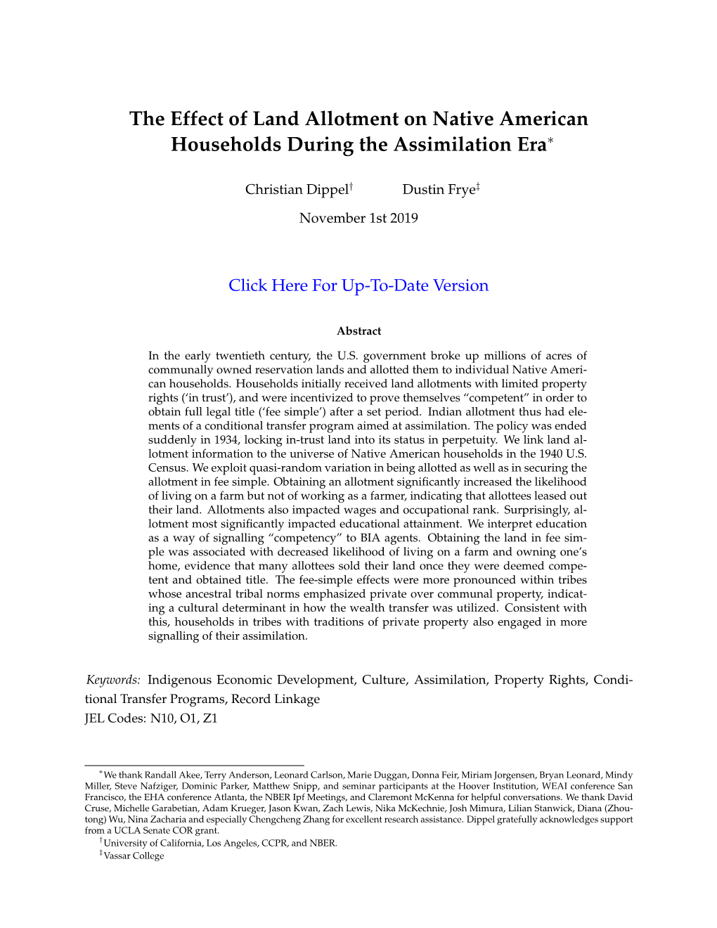 The Effect of Land Allotment on Native American Households During the Assimilation Era∗