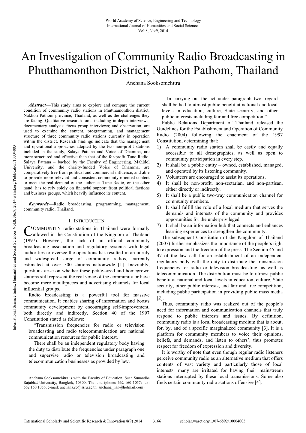An Investigation of Community Radio Broadcasting in Phutthamonthon District, Nakhon Pathom, Thailand Anchana Sooksomchitra