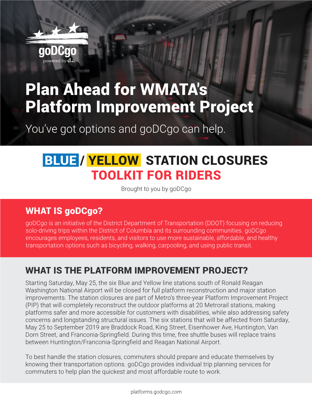 Plan Ahead for WMATA's Platform Improvement Project You’Ve Got Options and Godcgo Can Help