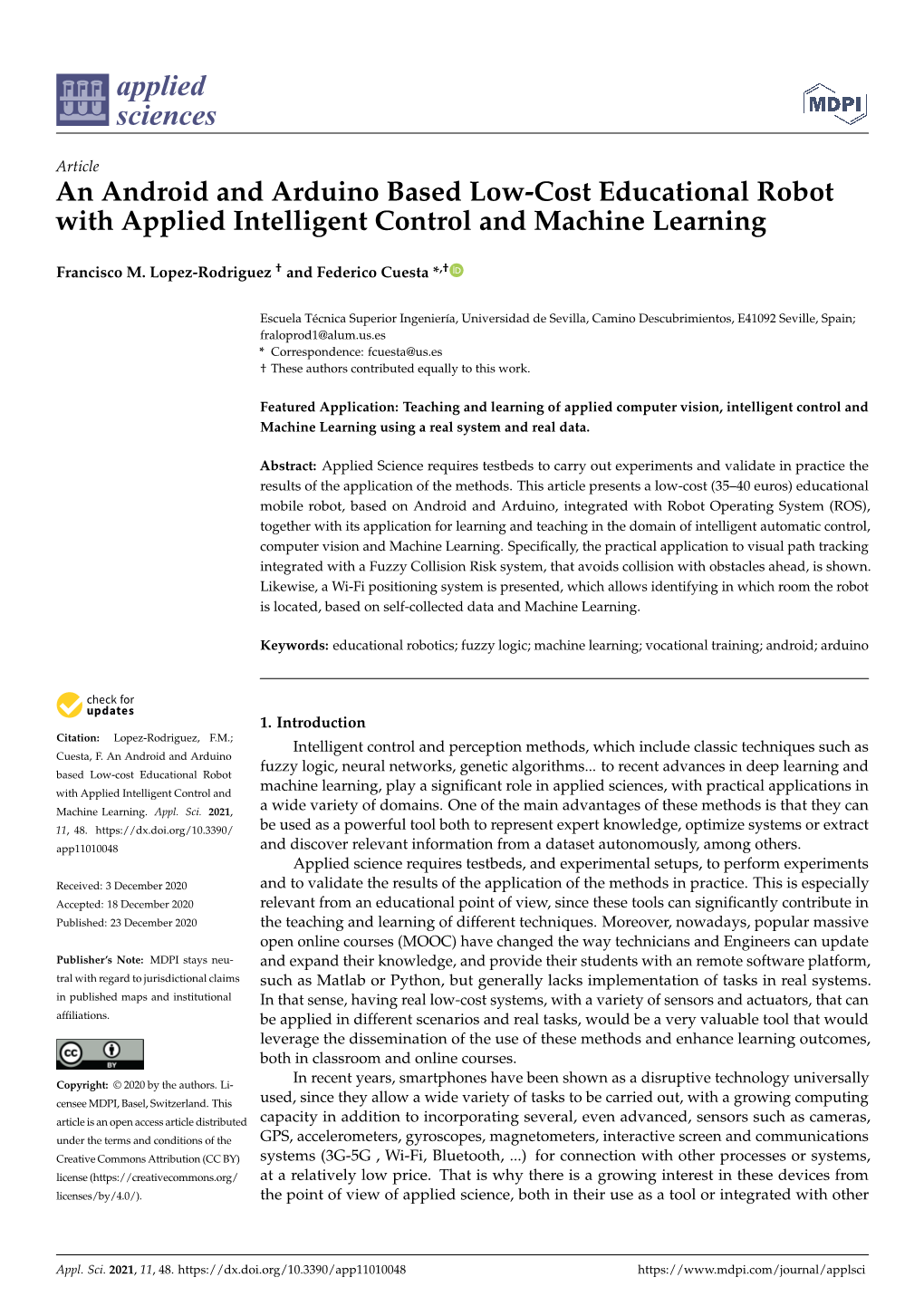 An Android and Arduino Based Low-Cost Educational Robot with Applied Intelligent Control and Machine Learning