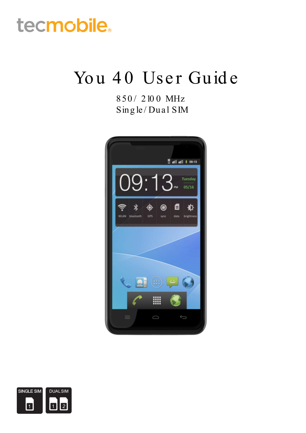 You 40 User Guide