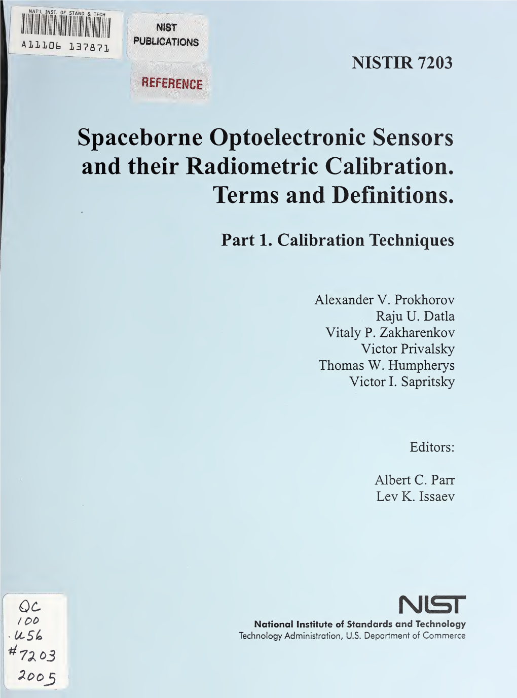 Spaceborn Optoelectronic Sensors and Their Radiometric Calibration