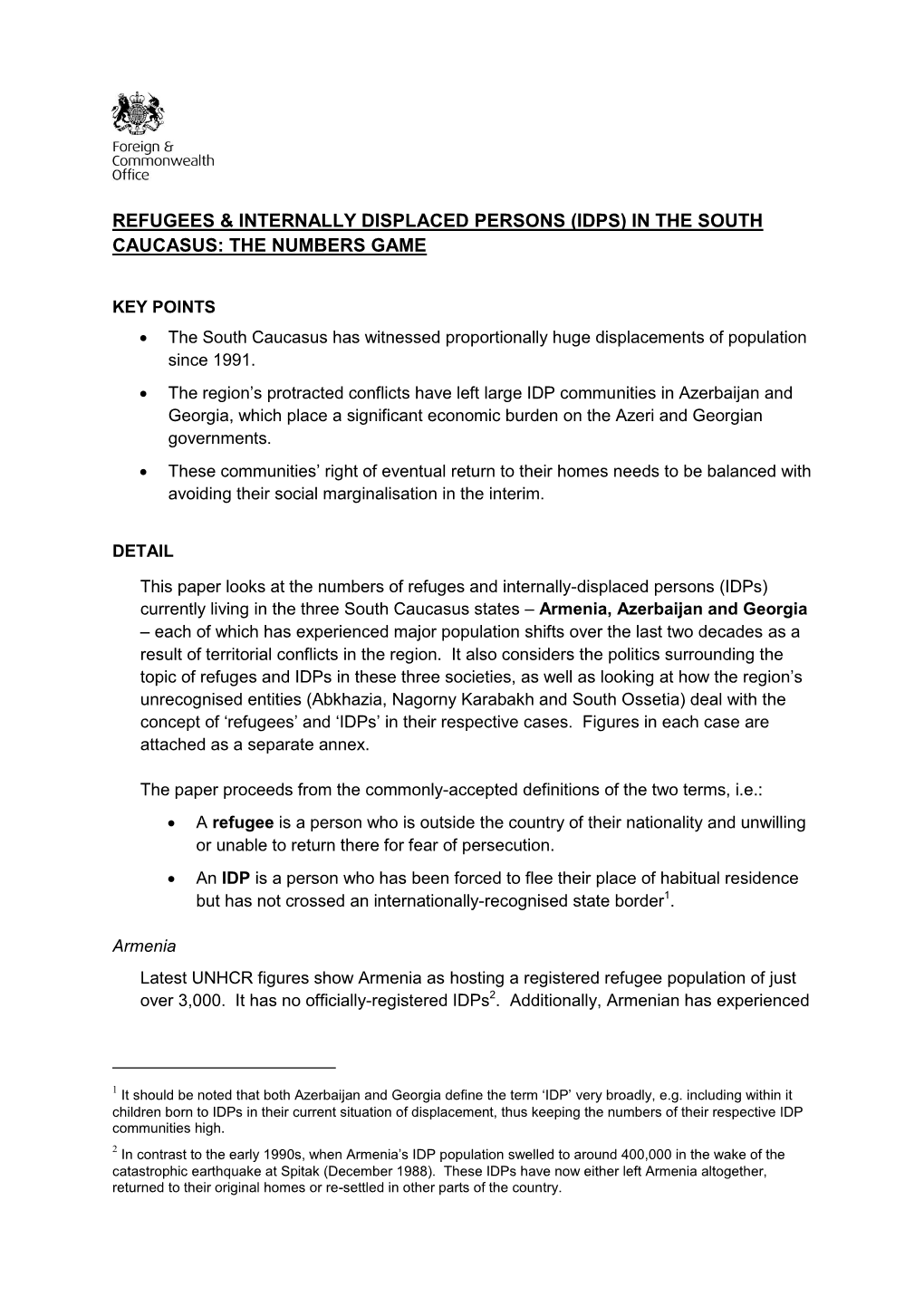 Refugees & Internally Displaced Persons (Idps) in the South Caucasus