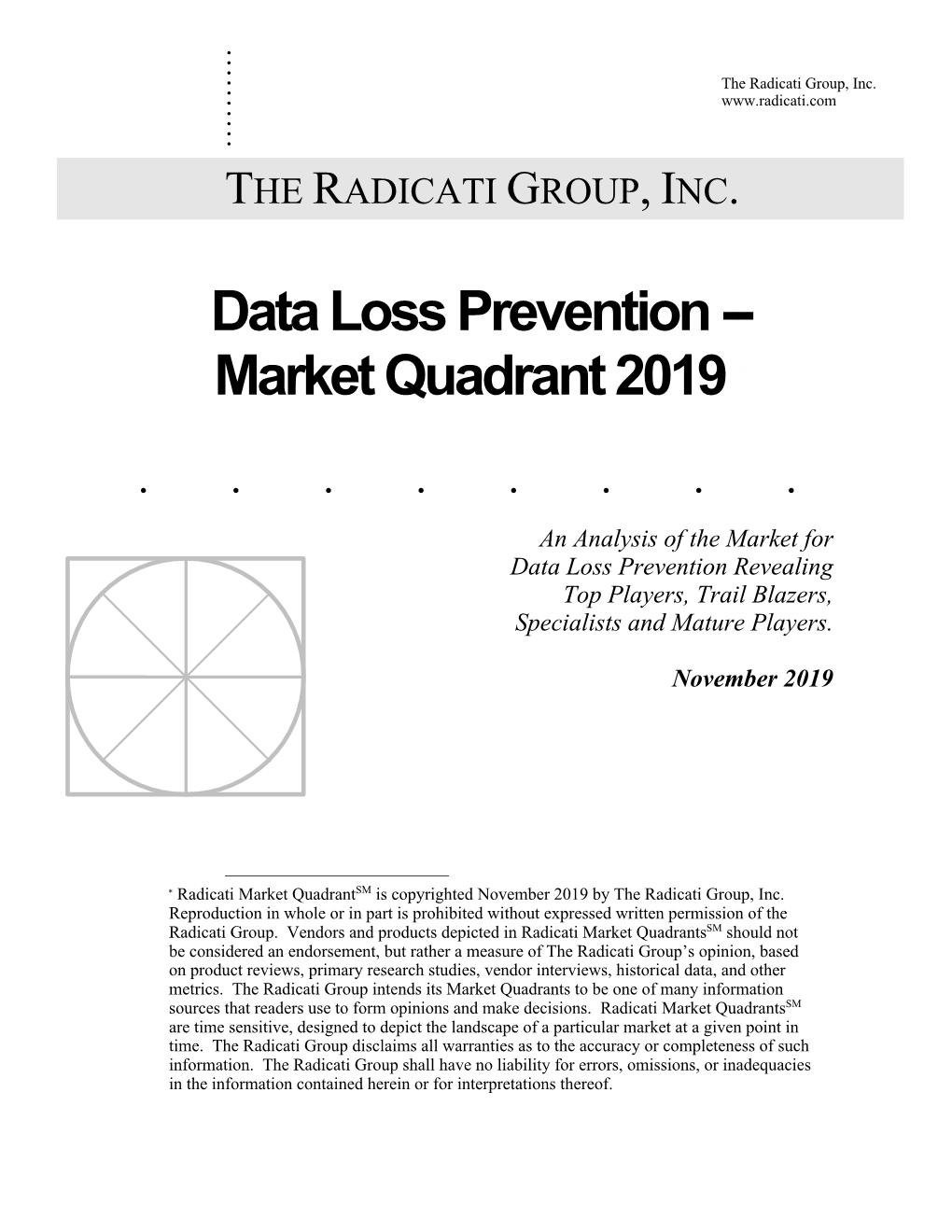 Data Loss Prevention -- Market Quadrant 2019 *