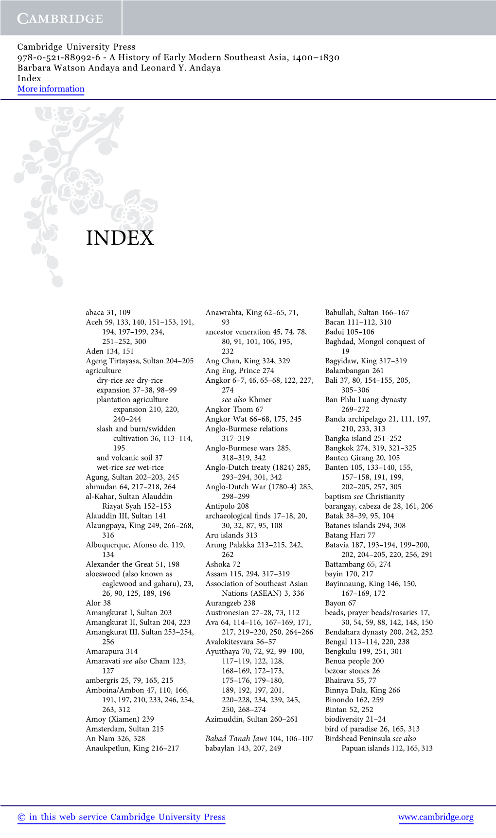 Cambridge University Press 978-0-521-88992-6 - a History of Early Modern Southeast Asia, 1400–1830 Barbara Watson Andaya and Leonard Y