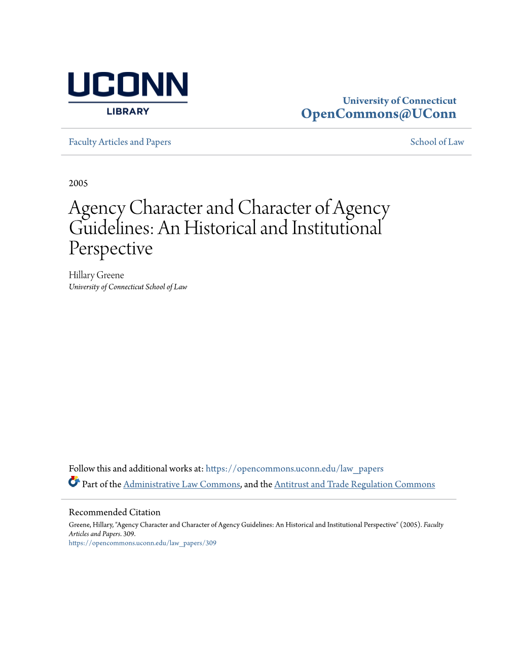 An Historical and Institutional Perspective Hillary Greene University of Connecticut School of Law