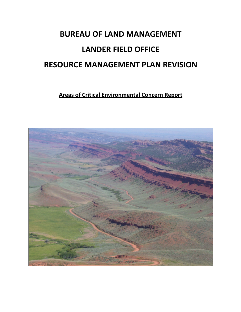 Bureau of Land Management Lander Field Office Resource Management Plan Revision