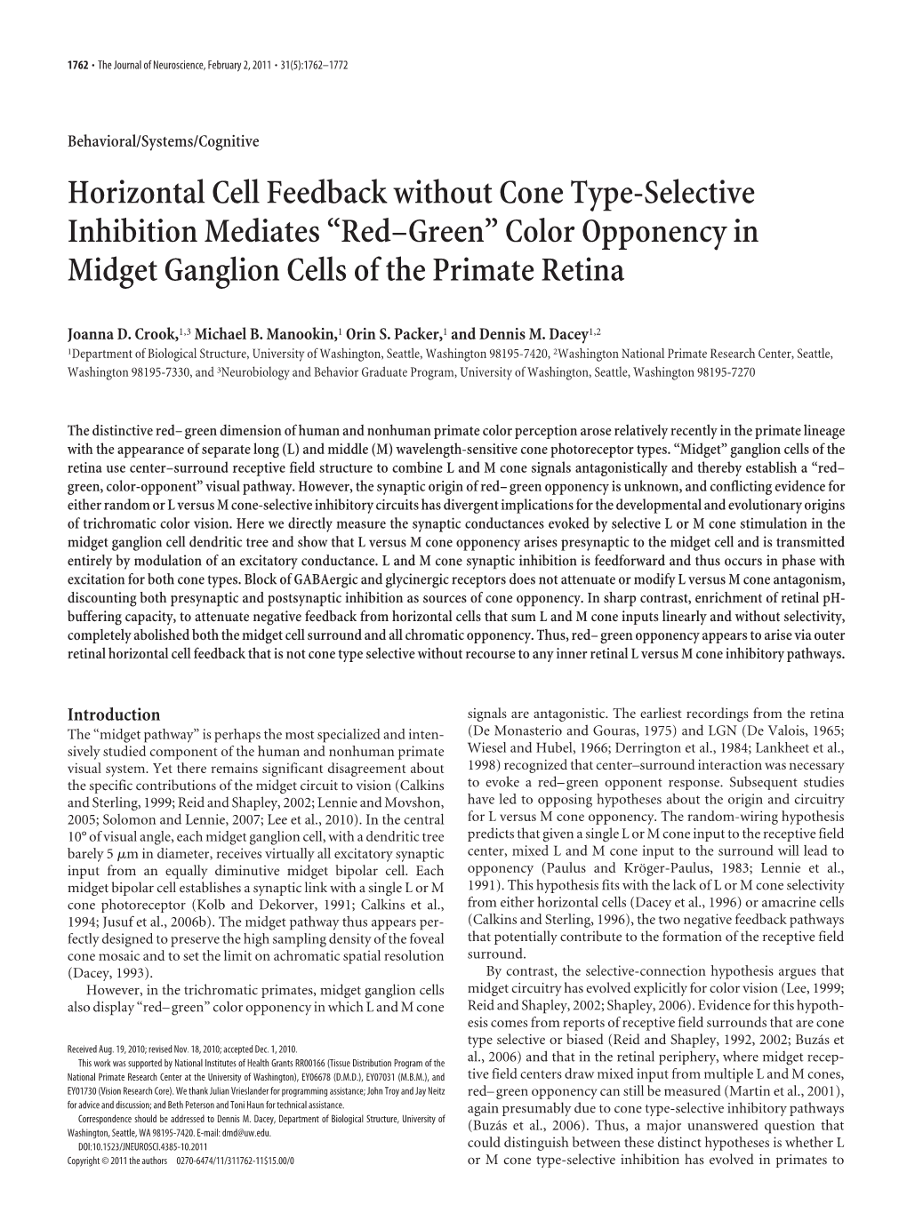 Color Opponency in Midget Ganglion Cells of the Primate Retina