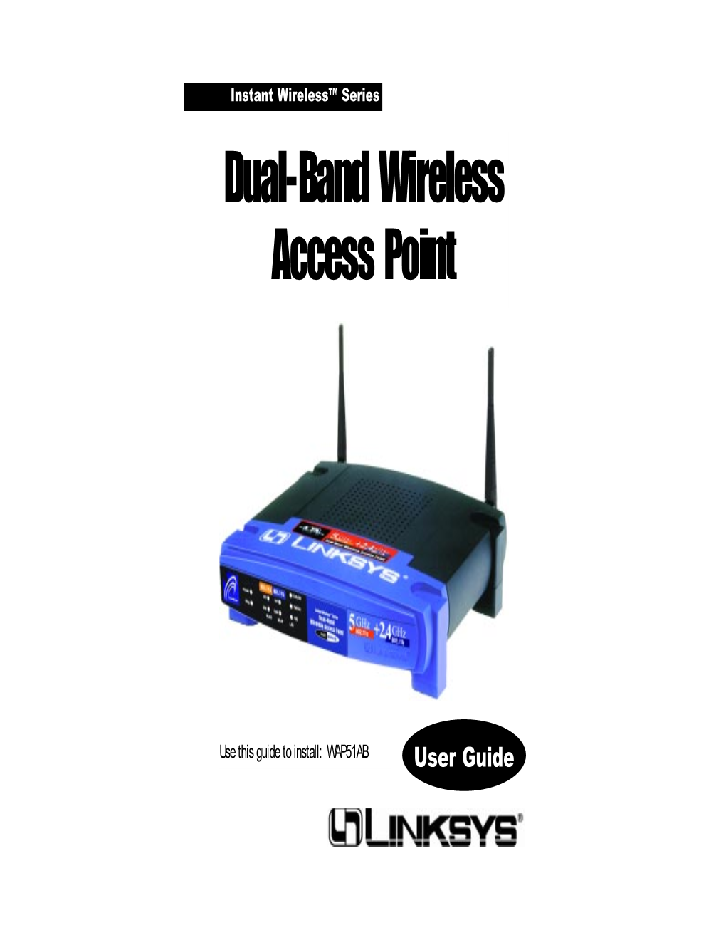 Dual-Band Wireless Access Point