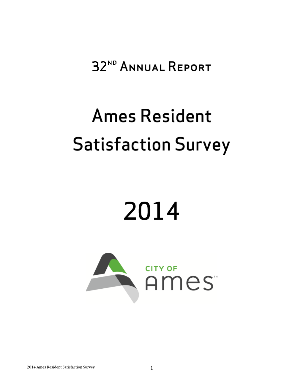 2009 Ames Resident Satisfaction Survey