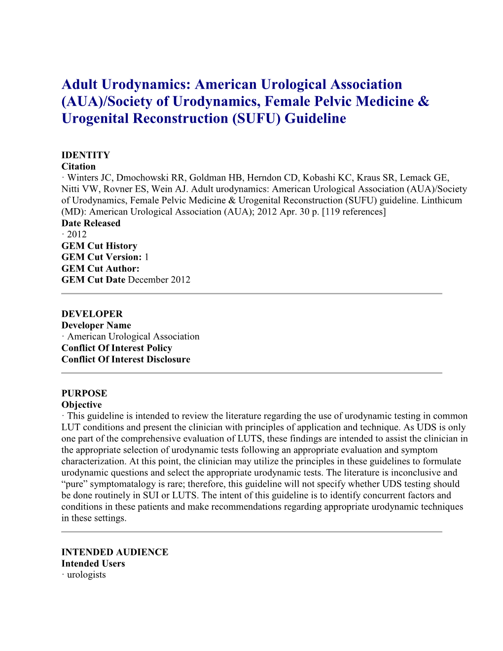 Adult Urodynamics: American Urological Association (AUA)/Society of Urodynamics, Female Pelvic Medicine & Urogenital Reconstruction (SUFU) Guideline