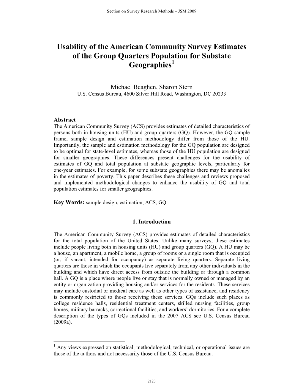 Usability of the American Community Survey Estimates of the Group Quarters Population for Substate Geographies1