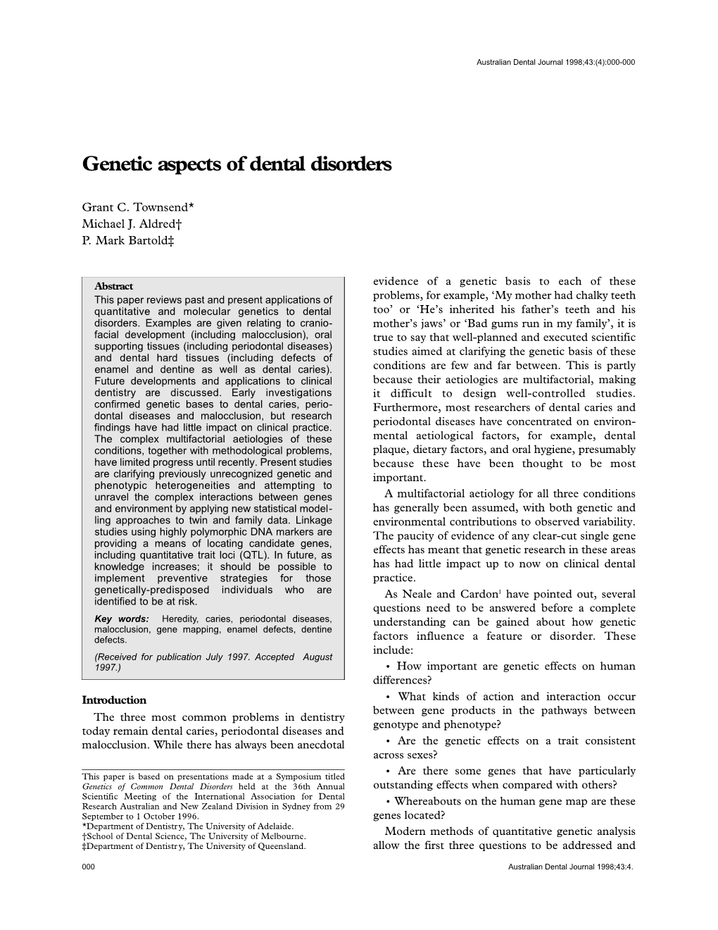 Genetic Aspects of Dental Disorders