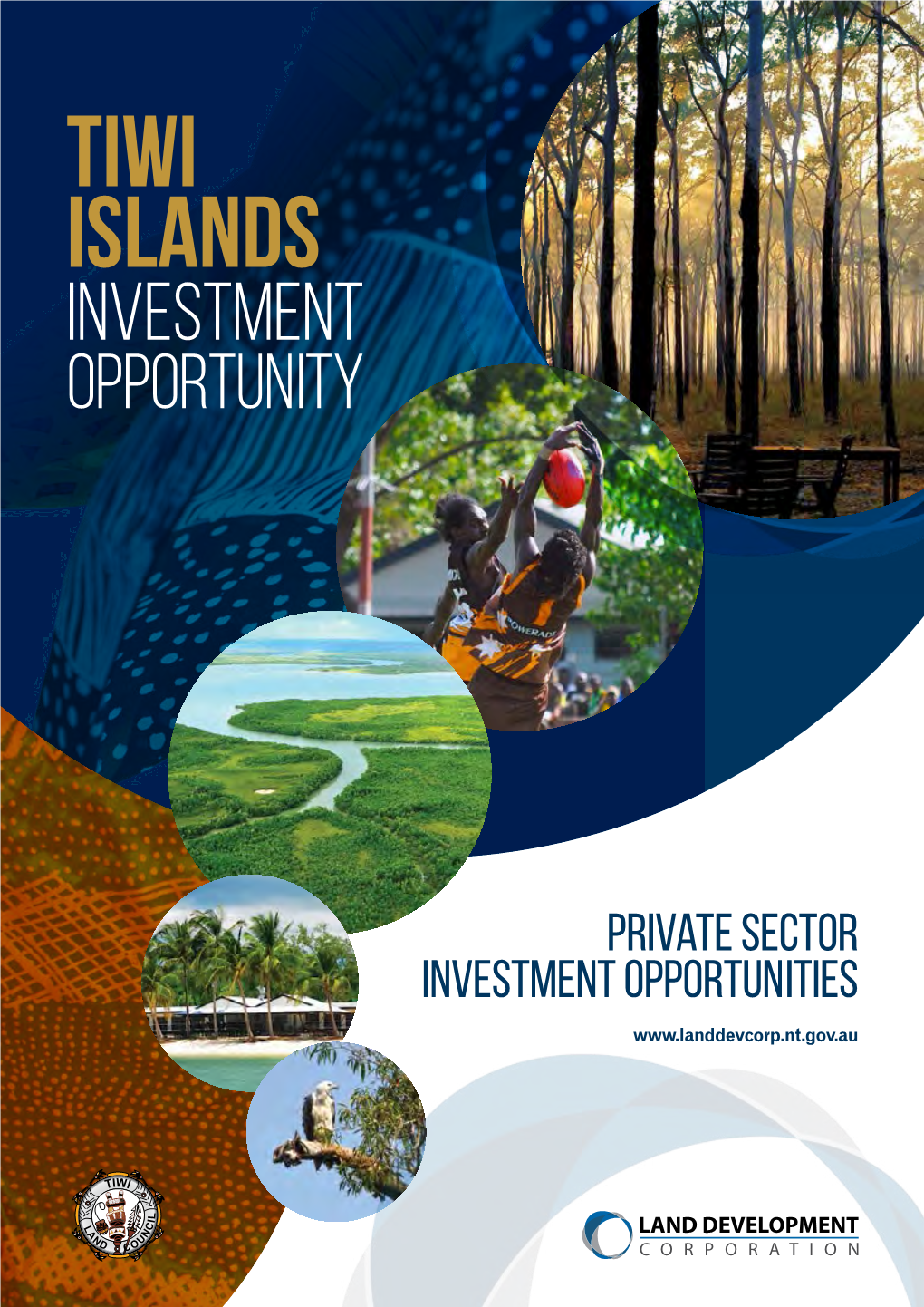 Tiwi Islands Investment Opportunity