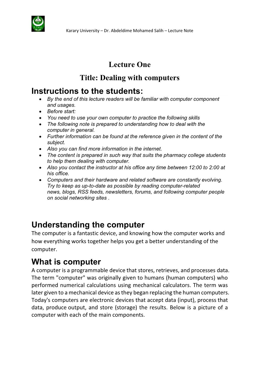 Instructions to the Students: Understanding the Computer What