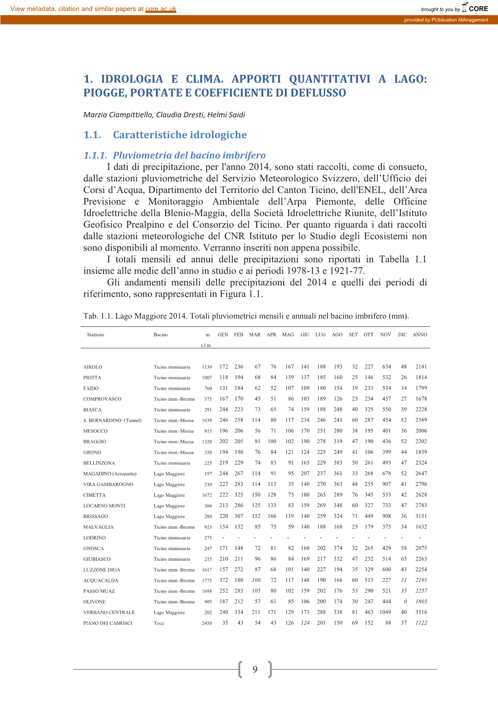 1. Idrologia E Clima. Apporti Quantitativi a Lago: Piogge, Portate E Coefficiente Di Deflusso