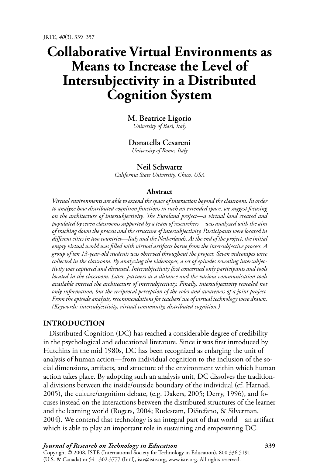 Collaborative Virtual Environments As Means to Increase the Level of Intersubjectivity in a Distributed Cognition System