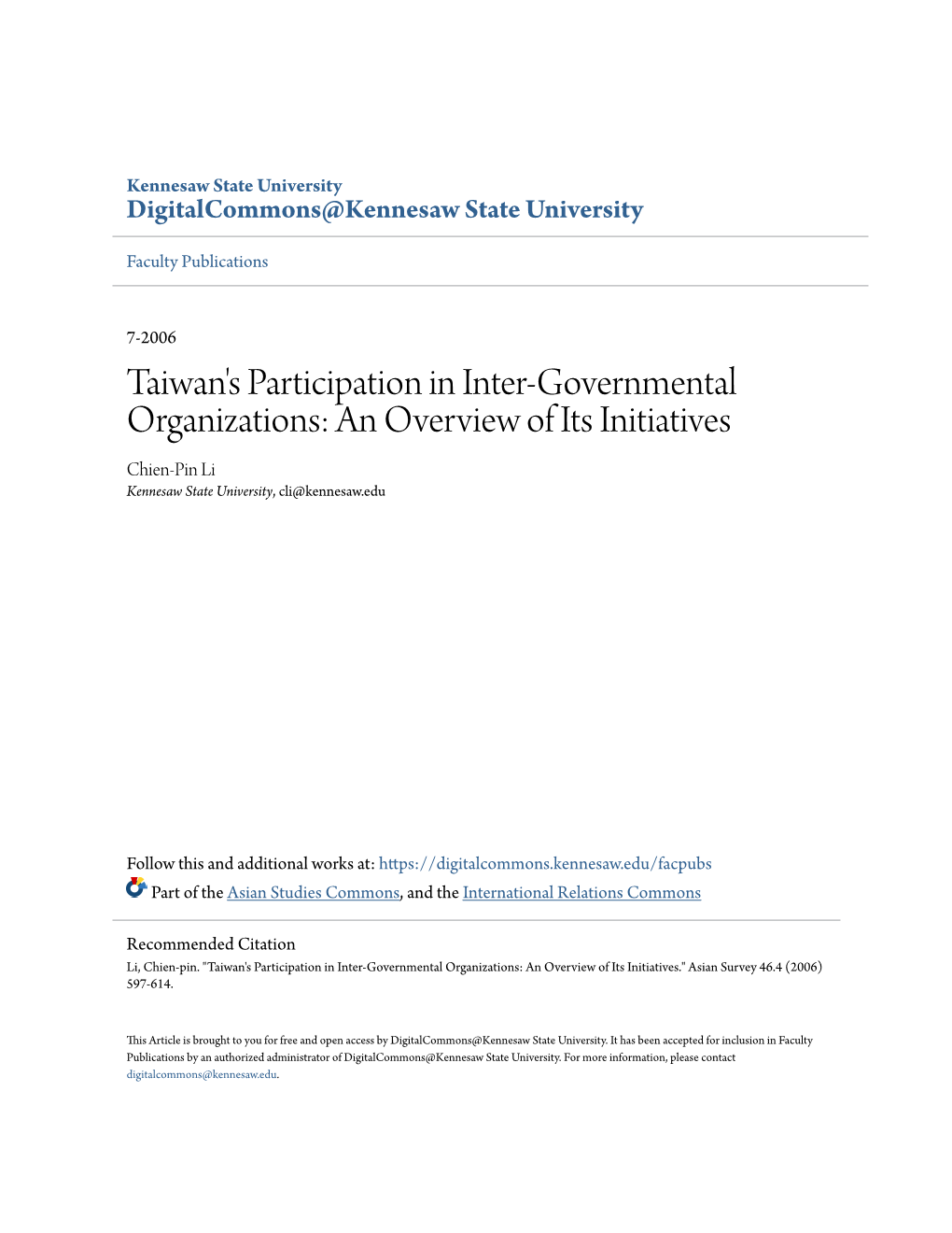 Taiwan's Participation in Inter-Governmental Organizations: an Overview of Its Initiatives Chien-Pin Li Kennesaw State University, Cli@Kennesaw.Edu