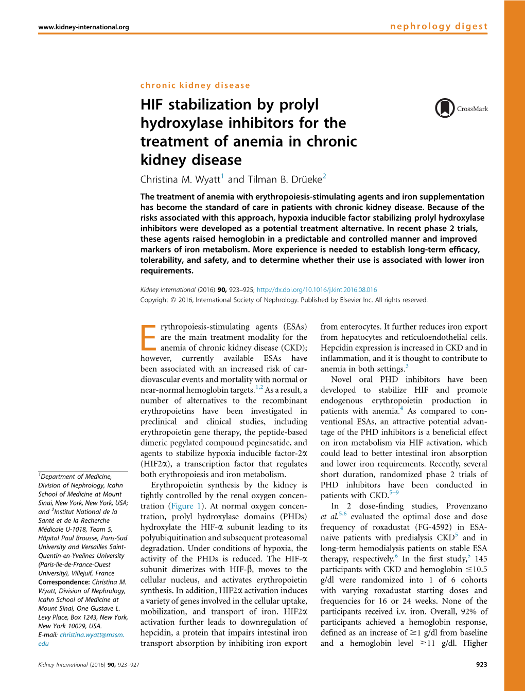 HIF Stabilization by Prolyl Hydroxylase Inhibitors for the Treatment of Anemia in Chronic Kidney Disease Christina M