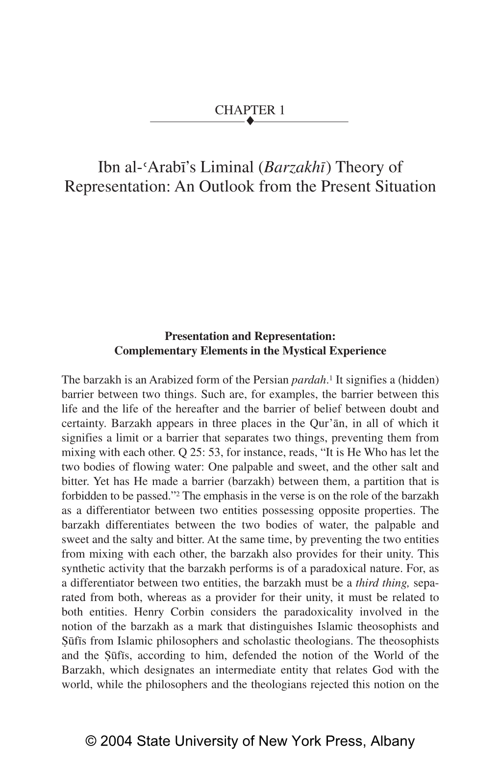 Ibn Al->Arab•'S Liminal ( Barzakh•) Theory of Representation: An