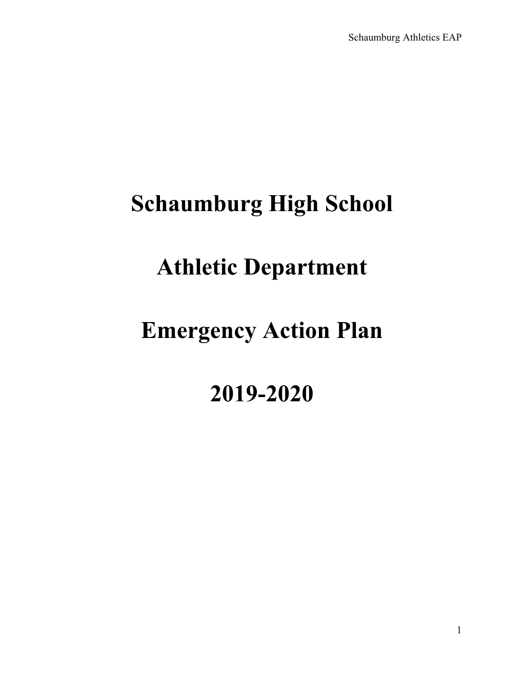 Schaumburg High School Athletic Department Emergency Action Plan