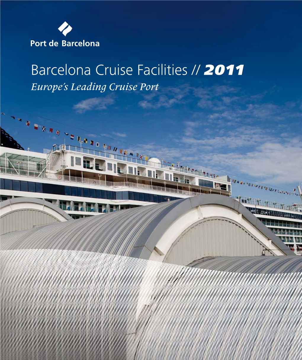 Barcelona Cruise Facilities 2011