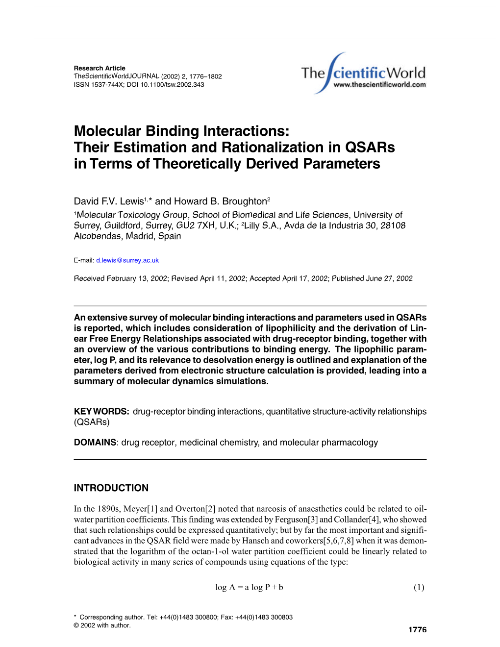 Molecular Binding Interactions: Their Estimation and Rationalization in Qsars in Terms of Theoretically Derived Parameters