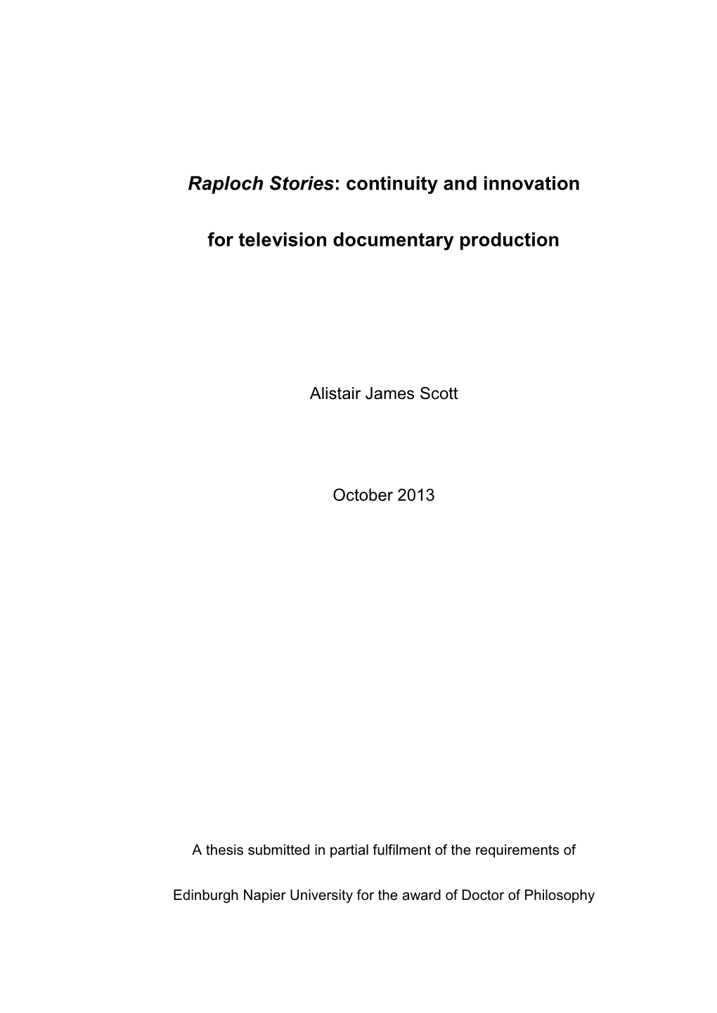 Raploch Stories: Continuity and Innovation for Television