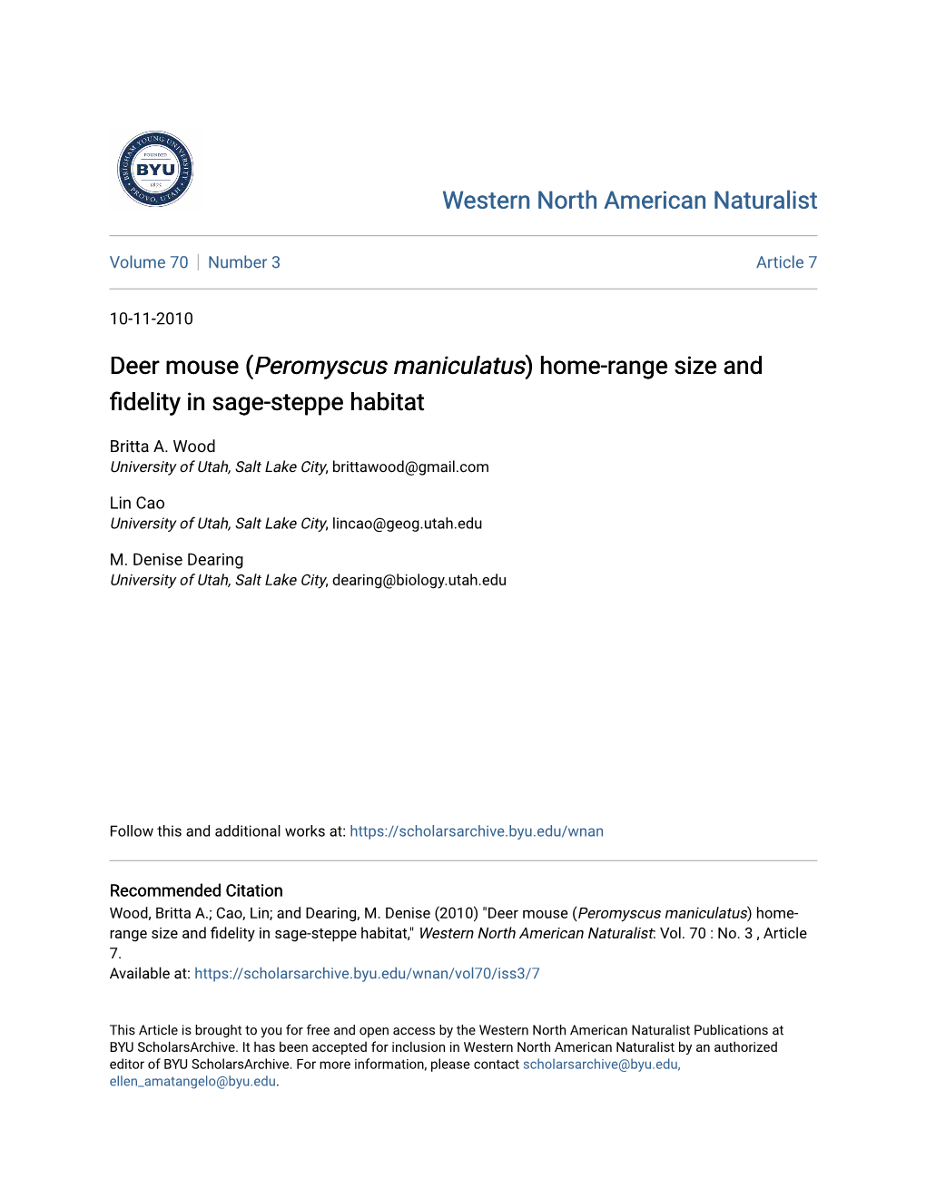 Deer Mouse (Peromyscus Maniculatus) Home-Range Size and Fidelity in Sage-Steppe Habitat