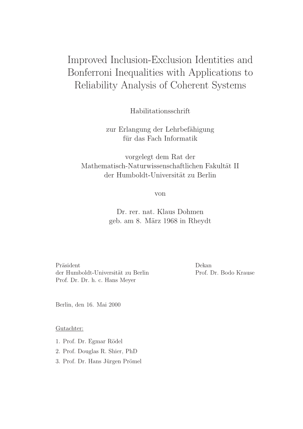 Improved Inclusion-Exclusion Identities and Bonferroni Inequalities with Applications to Reliability Analysis of Coherent Systems