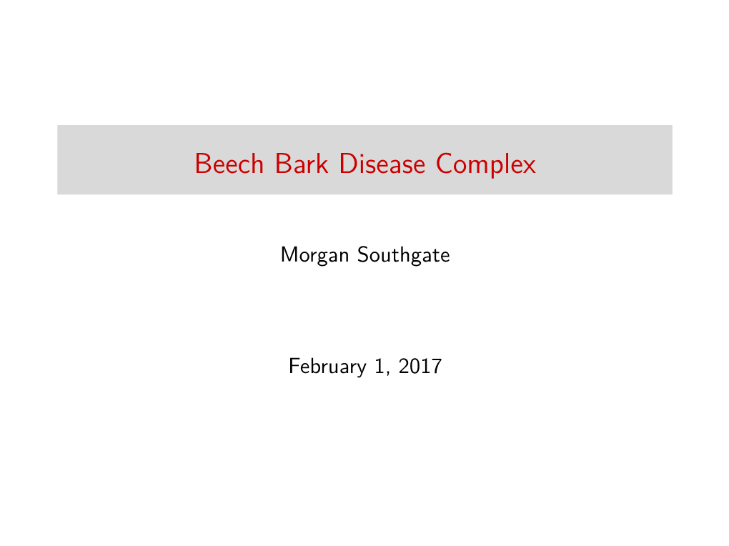 Beech Bark Disease Complex