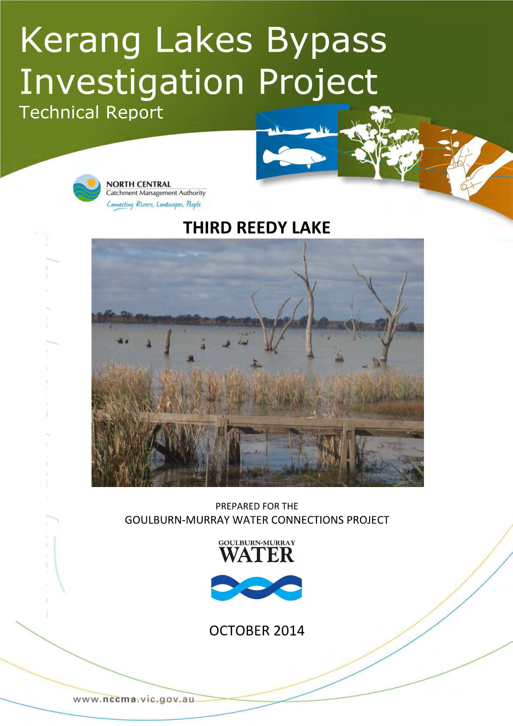 Kerang Lakes Bypass Investigation Project Technical Report –Third Reedy Lake