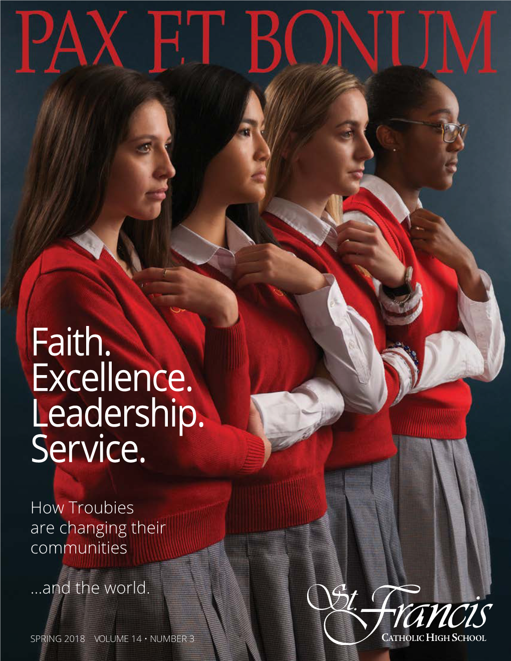 Faith. Excellence. Leadership. Service