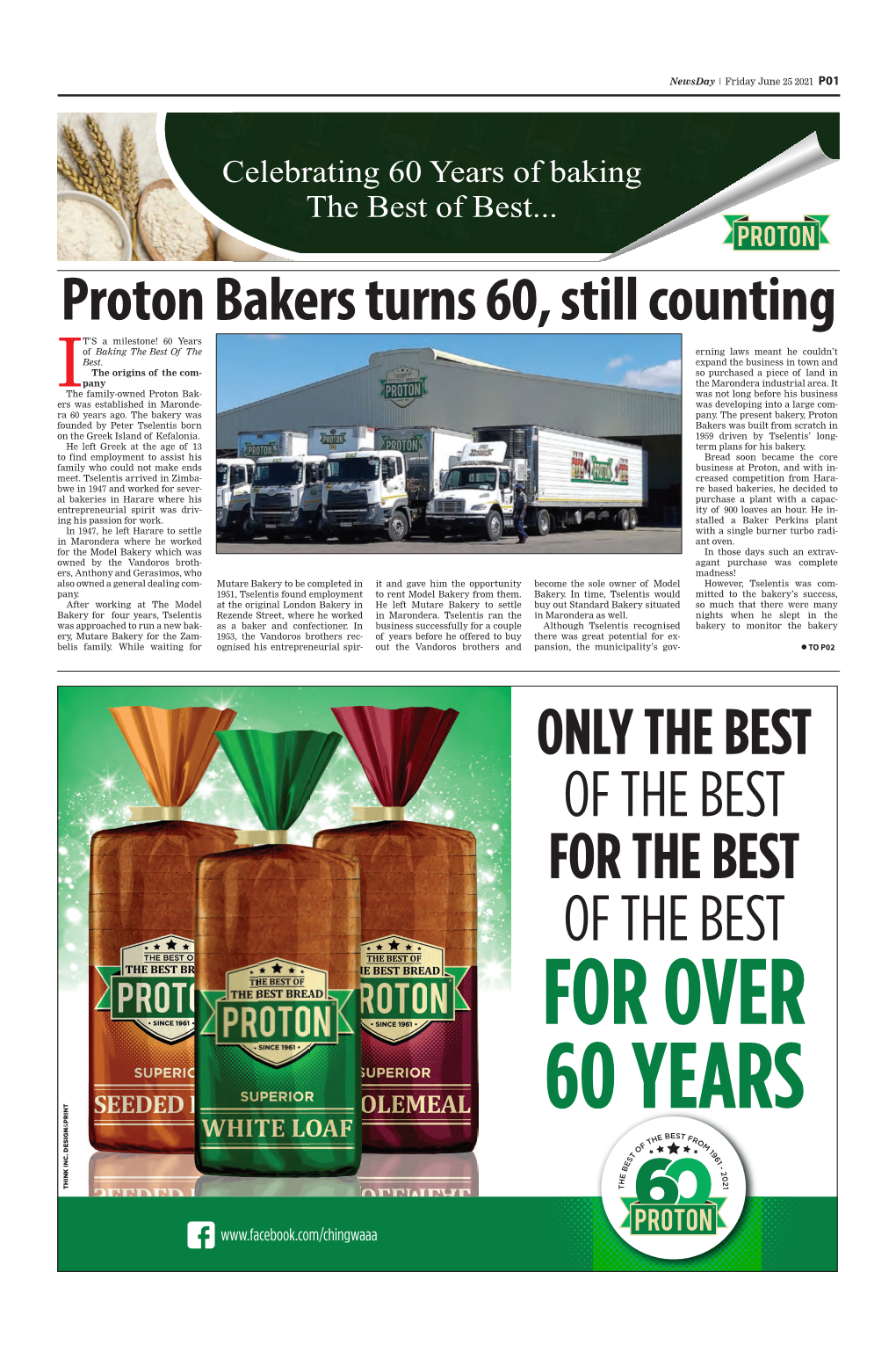 Proton Bakers Turns 60, Still Counting T’S a Milestone! 60 Years of Baking the Best of the Erning Laws Meant He Couldn’T Best
