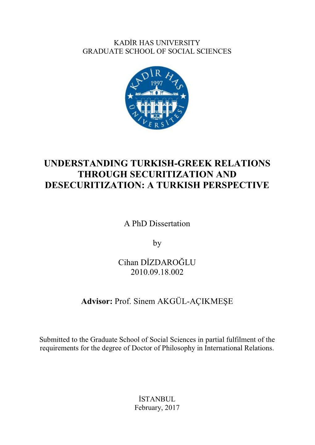 Understanding Turkish-Greek Relations Through Securitization and Desecuritization: a Turkish Perspective