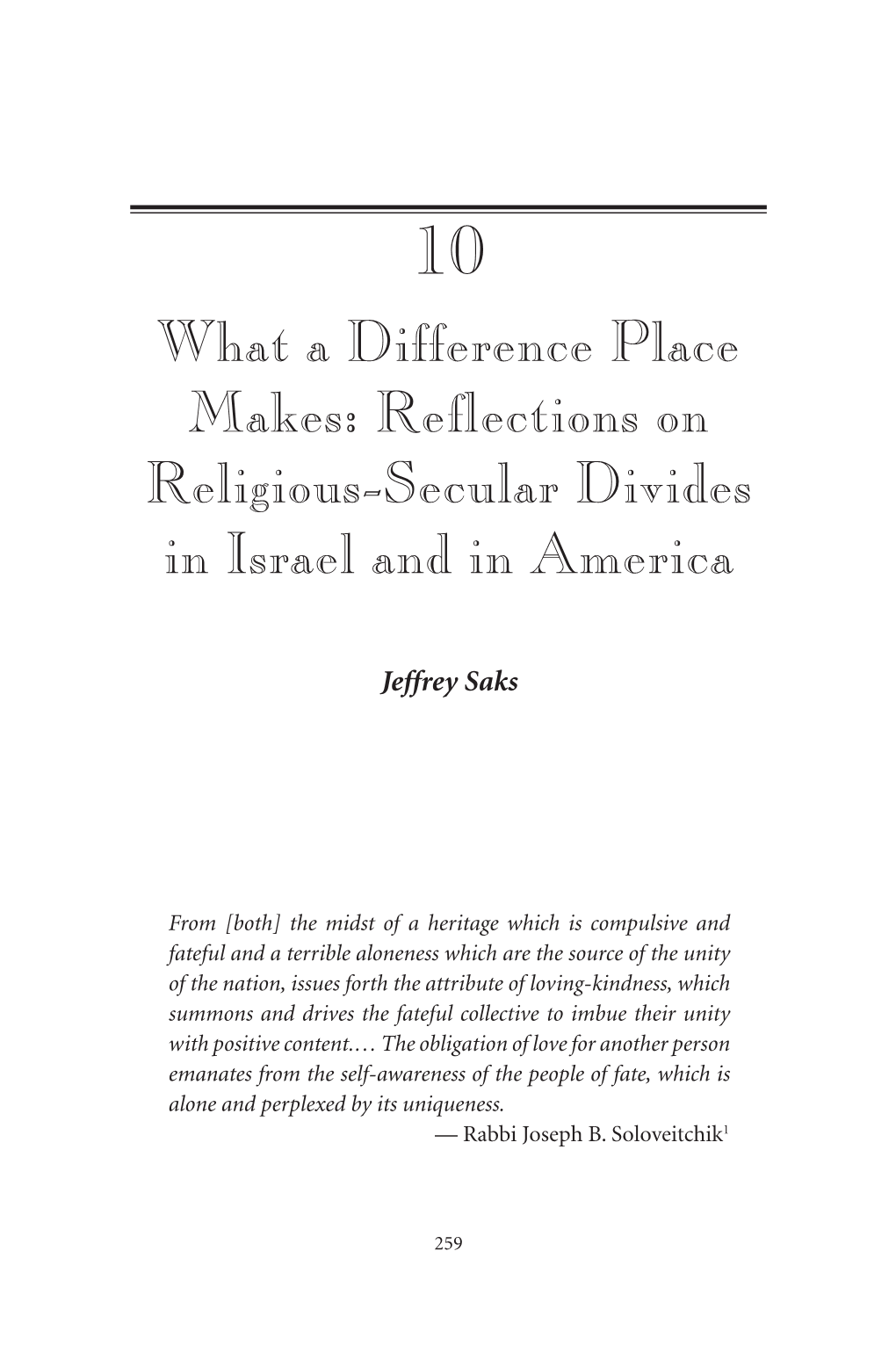 What a Difference Place Makes: Reflections on Religious-Secular Divides in Israel and in America