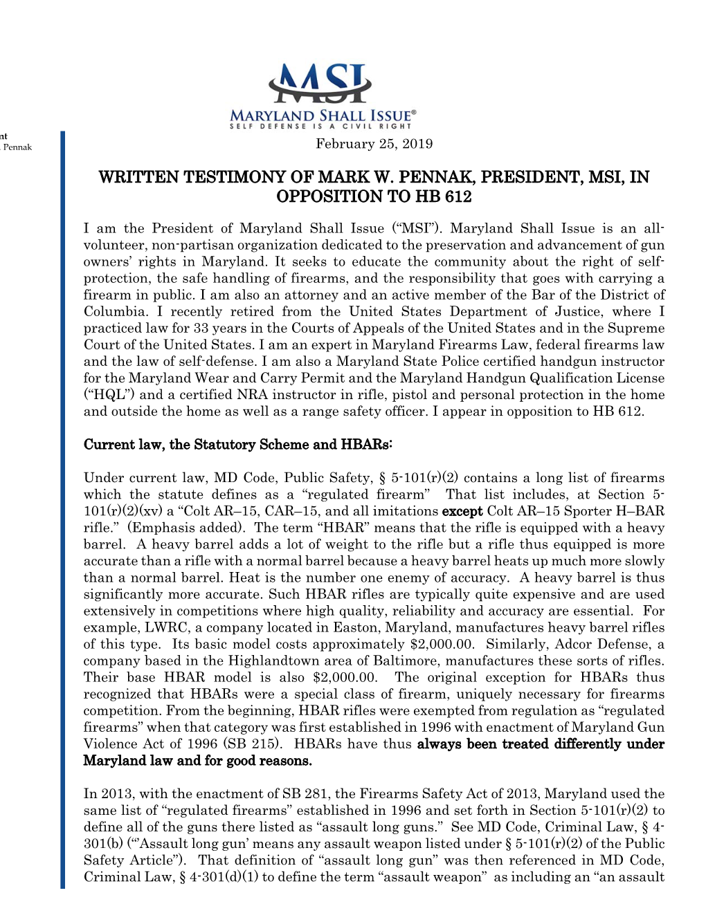 Written Testimony of Mark W. Pennak, President, Msi, in Opposition to Hb 612