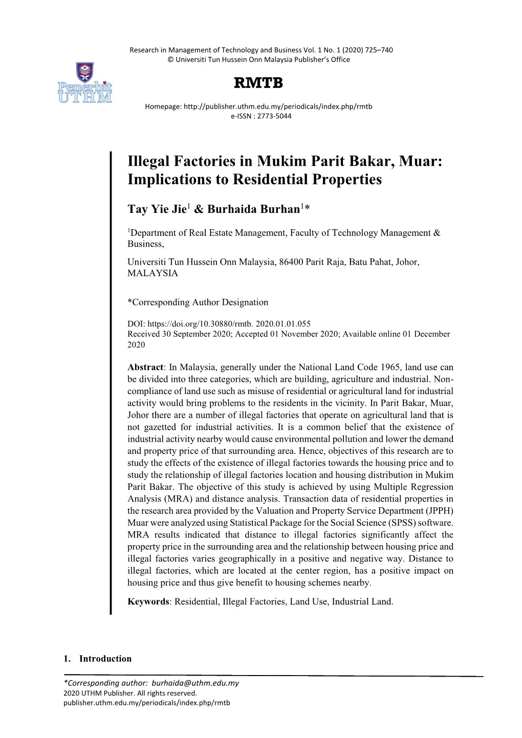 RMTB Illegal Factories in Mukim Parit Bakar, Muar: Implications To