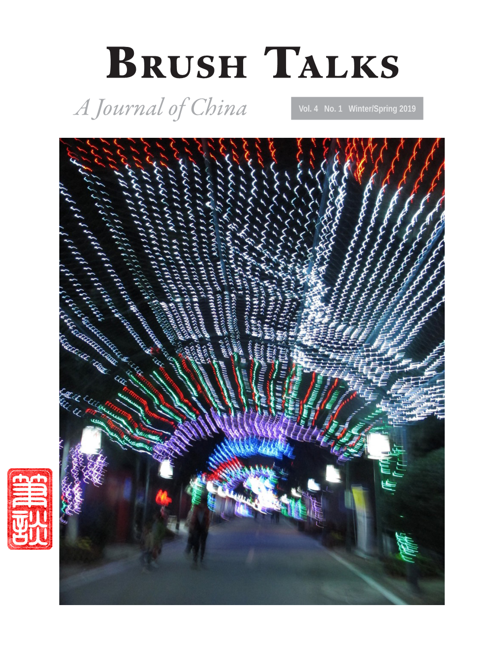 Brush Talks a Journal of China Vol