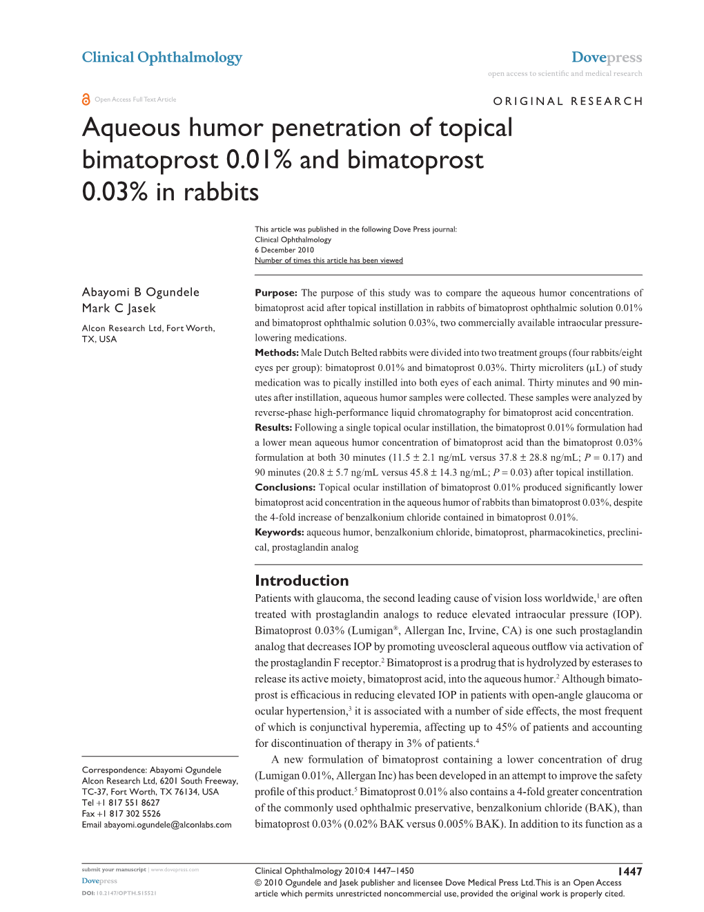 Aqueous Humor Penetration of Topical Bimatoprost 0.01% and Bimatoprost 0.03% in Rabbits