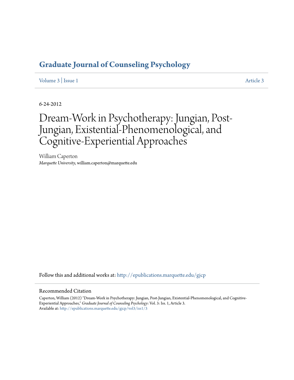 Dream-Work in Psychotherapy: Jungian, Post-Jungian, Existential