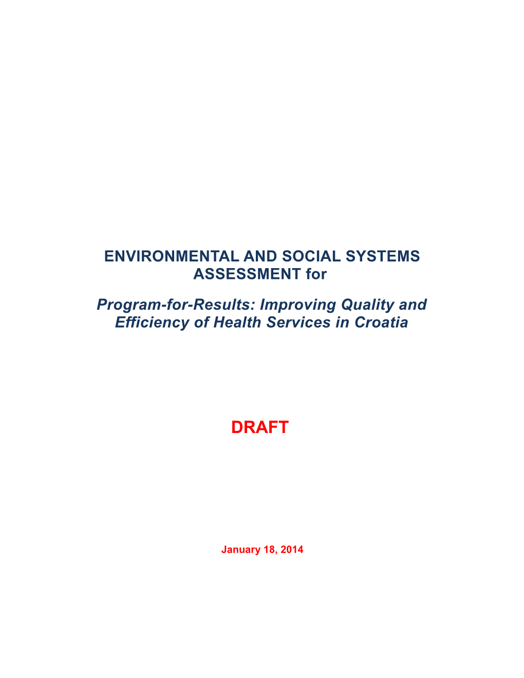 ENVIRONMENTAL and SOCIAL SYSTEMS ASSESSMENT For