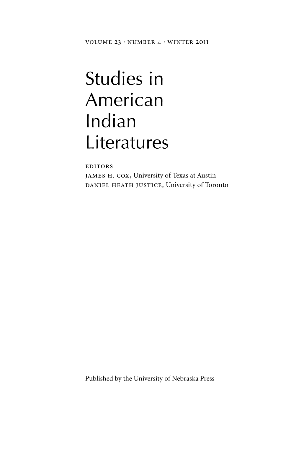 Studies in American Indian Literatures Editors James H