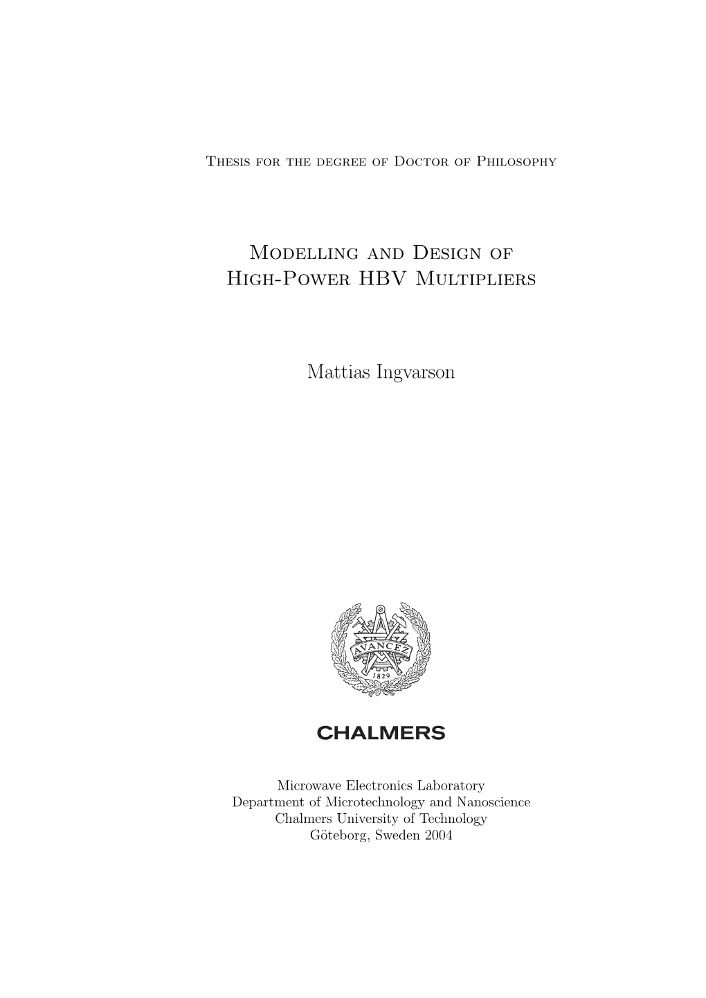 Modelling and Design of High-Power HBV Multipliers