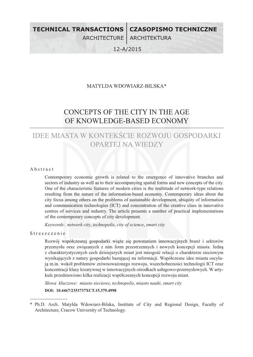 Concepts of the City in the Age of Knowledgebased Economy Idee Miasta W Kontekście Rozwoju Gospodarki Oparte