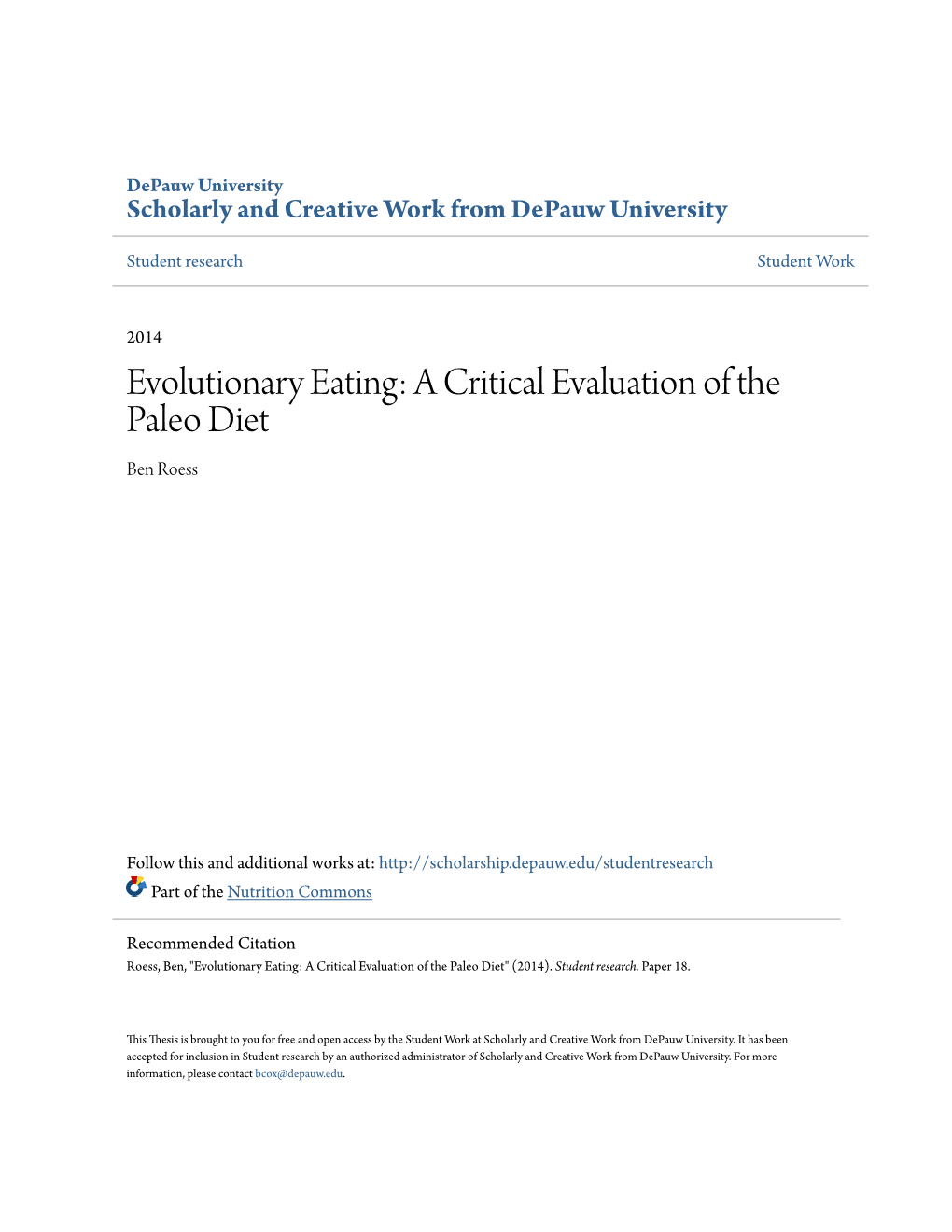 Evolutionary Eating: a Critical Evaluation of the Paleo Diet Ben Roess