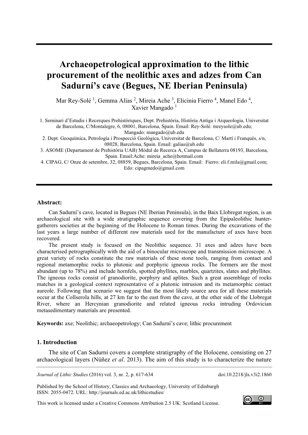 Archaeopetrological Approximation to the Lithic Procurement of the Neolithic Axes and Adzes from Can Sadurní’S Cave (Begues, NE Iberian Peninsula)
